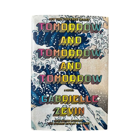 Tomorrow and Tomorrow and Tomorrow by Gabrielle Zevin hardback - Picture 1 of 6